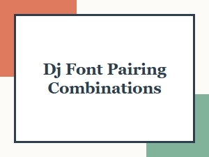 Dj Font Pairing Combinations: Best Typefaces for Dj Branding