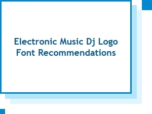 Electronic Music Dj Logo Font Pairing Ideas