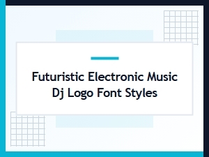 Futuristic Electronic Music Dj Logo Font Styles for Edm Designers